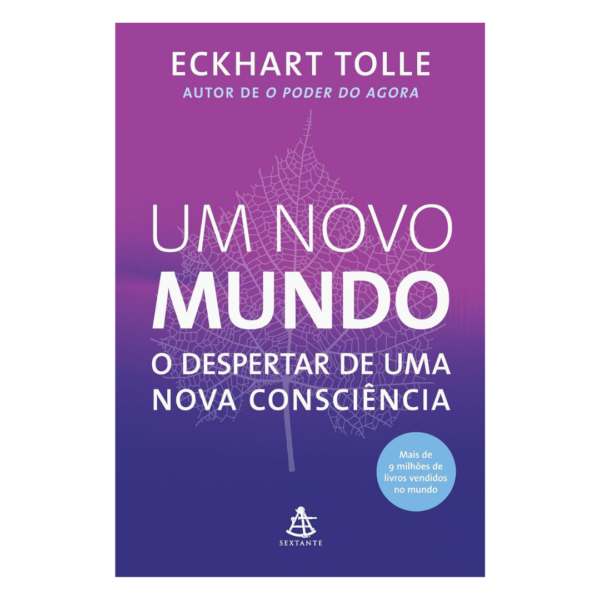 Um Novo Mundo: O Despertar de uma Nova consciência