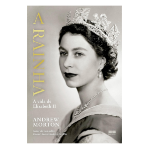 A Rainha: A Vida de Elizabeth II