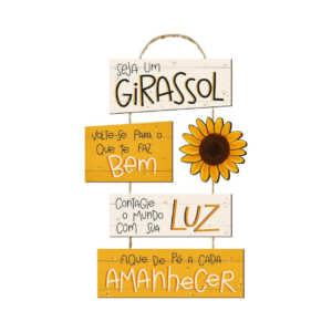 Placa Decorativa Em MDF - Seja Um Girassol - 27x40cm